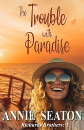 The Trouble with Paradise