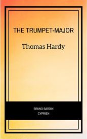 The Trumpet-Major