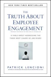 The Truth About Employee Engagement