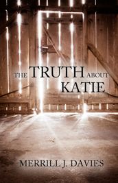 The Truth About Katie