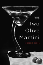 The Two Olive Martini