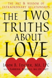 The Two Truths about Love