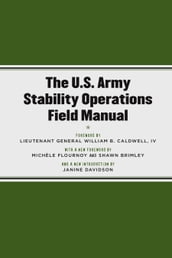 The U.S. Army Stability Operations Field Manual