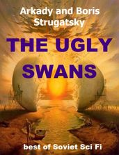 The Ugly Swans