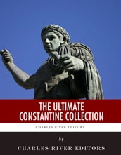 The Ultimate Constantine the Great Collection