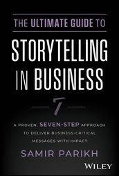 The Ultimate Guide to Storytelling in Business