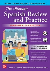 The Ultimate Spanish Review and Practice, Premium Fifth Edition