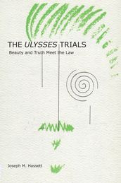 The Ulysses Trials