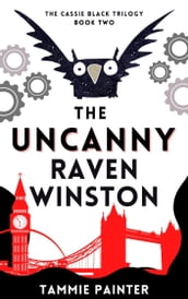 The Uncanny Raven Winston