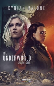 The Underworld Chronicles