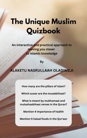 The Unique Muslim Quizbook