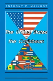 The United States And The Caribbean