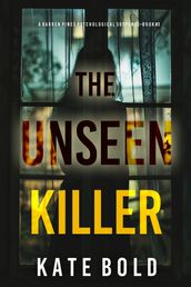 The Unseen Killer (Barren Pines: Book 3)
