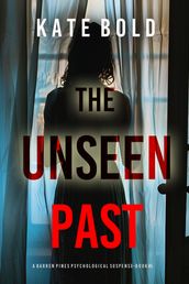 The Unseen Past (Barren Pines: Book 5)