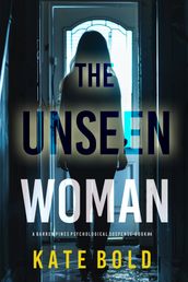 The Unseen Woman (Barren Pines: Book 4)