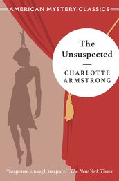 The Unsuspected