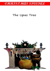 The Upas Tree [Christmas Summary Classics]