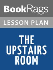 The Upstairs Room Lesson Plans