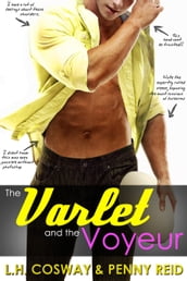 The Varlet and the Voyeur