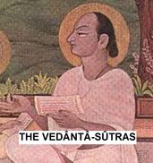 The Vedanta-Sutras