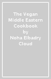 The Vegan Middle Eastern Cookbook