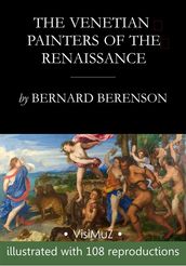 The Venetian Painters of the Renaissance