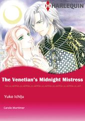 The Venetian s Midnight Mistress (Harlequin Comics)