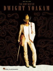 The Very Best of Dwight Yoakam (Songbook)