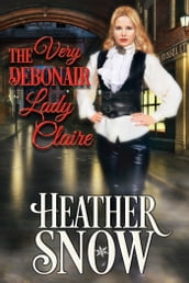 The Very Debonair Lady Claire
