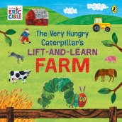The Very Hungry Caterpillar¿s Lift and Learn: Farm