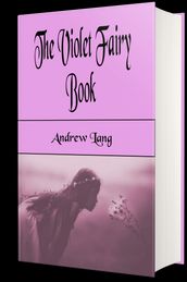 The Violet Fairy Book (Illustrated)