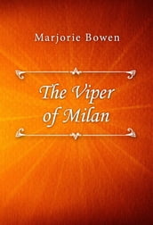 The Viper of Milan