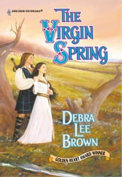 The Virgin Spring (Mills & Boon Historical)