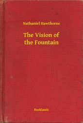 The Vision of the Fountain