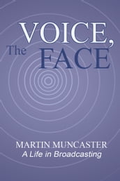 The Voice, the Face