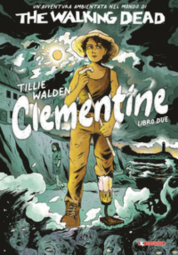 The Walking Dead: Clementine. 2. - Tillie Walden