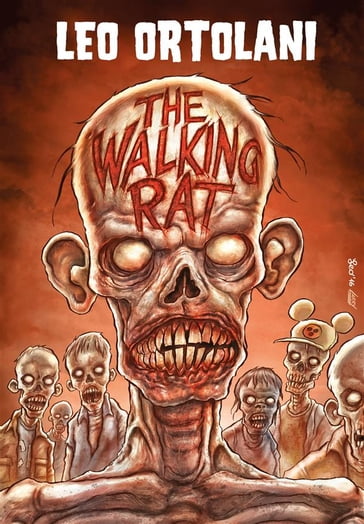 The Walking Rat - Leo Ortolani