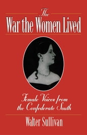 The War the Women Lived