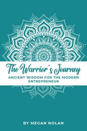 The Warrior s Journey