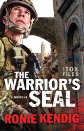 The Warrior s Seal (The Tox Files)