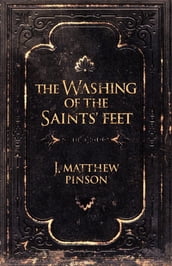 The Washing of The Saints  Feet