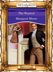 The Wastrel (Mills & Boon Vintage 90s Modern)