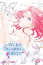 The Water Dragon s Bride, Vol. 6