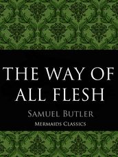 The Way of All Flesh