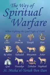 The Way of Spiritual Warfare