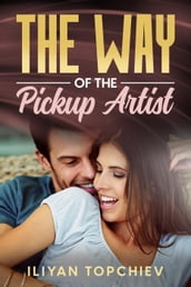 The Way of the Pickup Artist