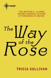 The Way of the Rose