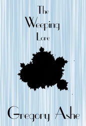 The Weeping Lore