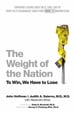 The Weight of the Nation