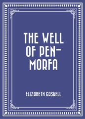 The Well of Pen-Morfa